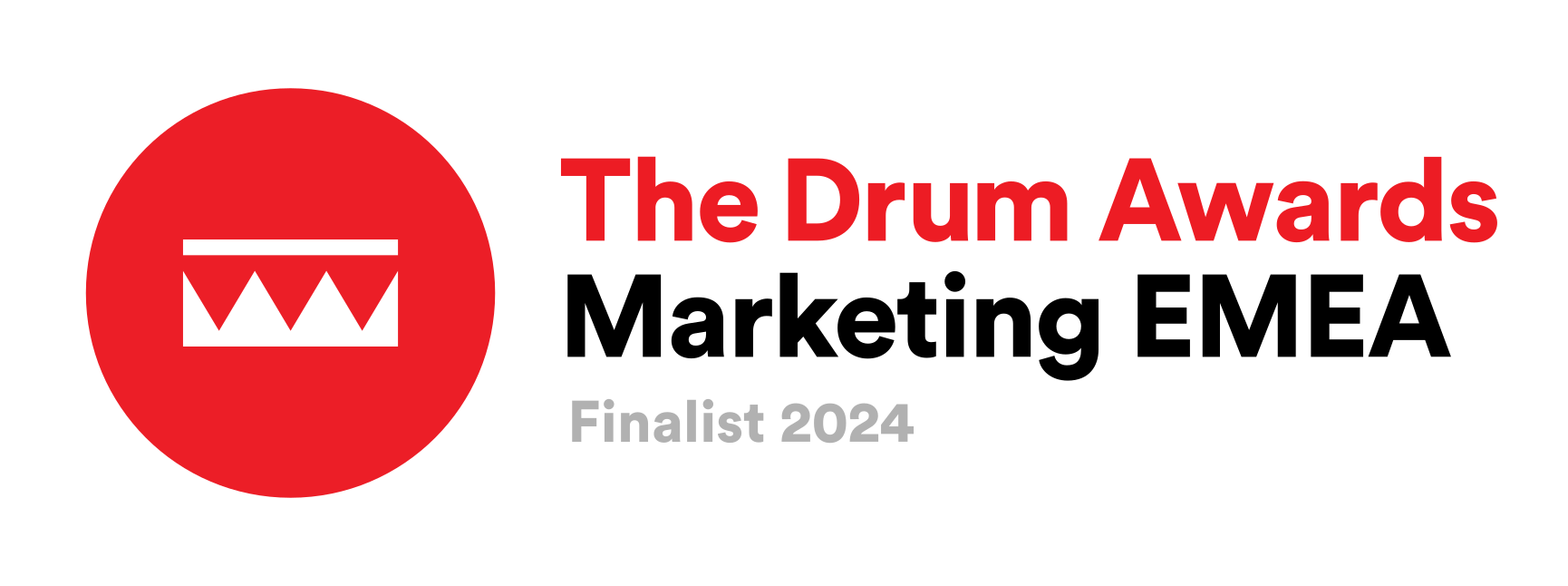 The Drum Awards Marketing EMEA - Advertising Finalist 2024